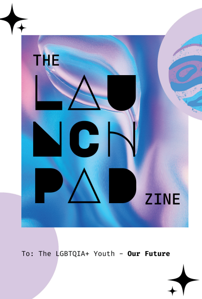 Blue and purple swirl background with THE LAUNCHPAD ZINE over the top