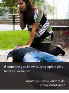 Cover of brochure showing a woman with her hand on the chest of a man lying on the ground, phone up to her ear. Title is Opioid Overdose
