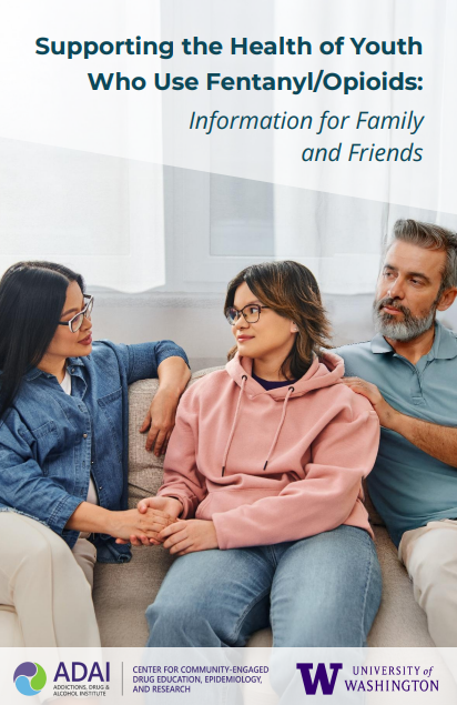 Cover of the Supporting the Health of Youth Who Use Fentanyl/Opioids booklet showing two parents sitting on a couch talking to a teen girl