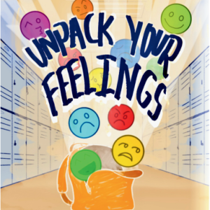 unpack-your-feelings Zine cover showing illustrated faces in circles (happy, sad, e.g.) coming up out of a box with the title Unpack your feelings over the top